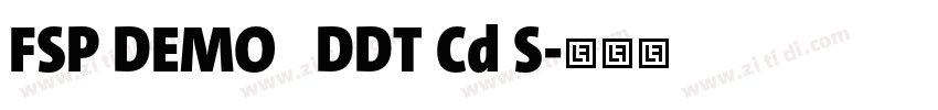 FSP DEMO   DDT Cd S字体转换